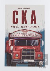 Diye Düşündü C K A