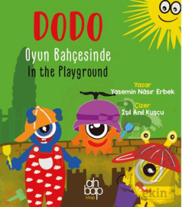 Dodo Oyun Bahçesinde / Dodo In The Playground