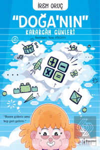 Doğa'nın Karargâh Günleri