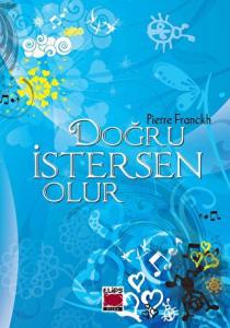 Doğru İstersen Olur