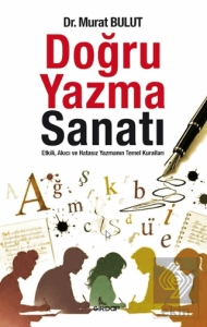 Doğru Yazma Sanatı