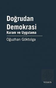 Doğrudan Demokrasi - Kuram ve Uygulama