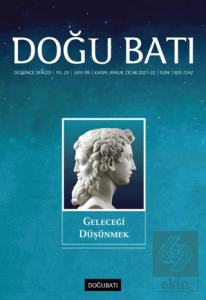 Doğu Batı Düşünce Dergisi Yıl: 25 Sayı: 99 - Geleceği Düşünmek