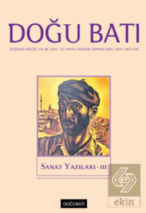 Doğu Batı Düşünce Dergisi Yıl: 28 Sayı: 113 - Sanat Yazılar - 3