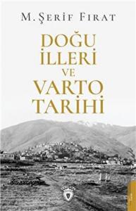 Doğu İlleri ve Varto Tarihi