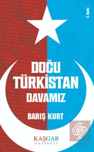 Doğu Türkistan Davamız