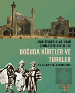 Doğuda Kürtler ve Türkler