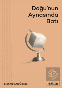 Doğu'nun Aynasında Batı