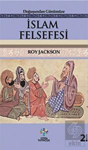 Doğuşundan Günümüze İslam Felsefesi