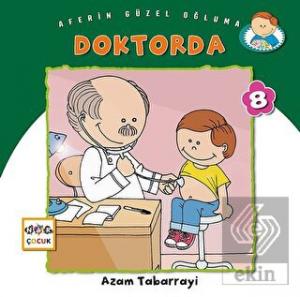 Doktorda - Aferin Güzel Oğluma 8