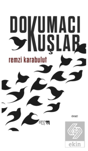 Dokumacı Kuşlar