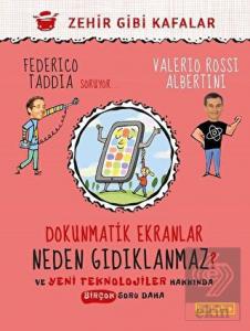 Dokunmatik Ekranlar Neden Gıdıklanmaz?