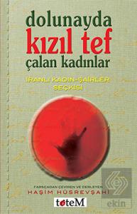 Dolunayda Kızıl Tef Çalan Kadınlar