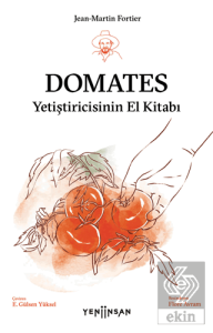 Domates Yetiştiricisinin El Kitabı
