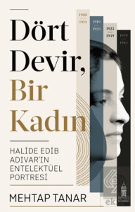 Dört Devir, Bir Kadın