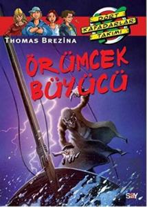 Dört Kafadarlar Takımı - Örümcek Büyücü