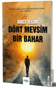 Dört Mevsim Bir Bahar