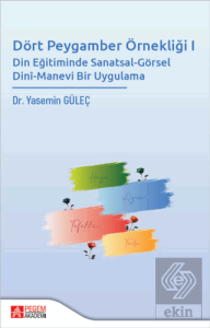 Dört Peygamber Örnekliği I