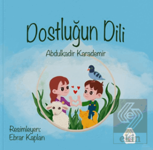 Dostluğun Dili
