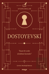 Dostoyevski - Aforizmalar