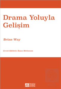 Drama Yoluyla Gelişim