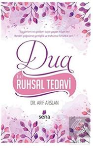 Dua ile Ruhsal Tedavi