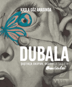 Dubala Kaşla Göz Arasında Sayı 1