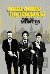 Dublörün Dilemması