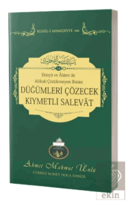 Düğümleri Çözecek Kıymetli Salevat