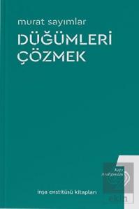 Düğümleri Çözmek