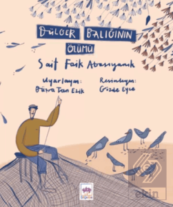 Dülger Balığının Ölümü