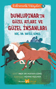 Dumlupınar'ın Güzel Atları ve Güzel İnsanları - Ka