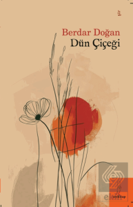 Dün Çiçeği
