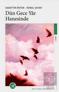 Dün Gece Yar Hanesinde
