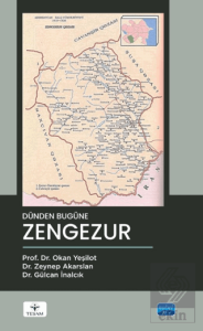 Dünden Bugüne Zengezur