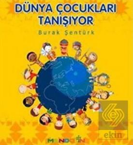 Dünya Çocukları Tanışıyor