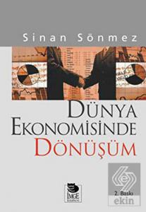 Dünya Ekonomisinde Dönüşüm Sömürgecilikten Küresel