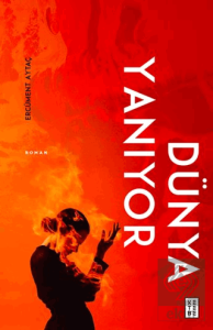 Dünya Yanıyor