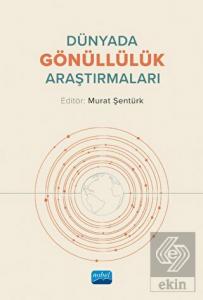 Dünyada Gönüllülük Araştırmaları