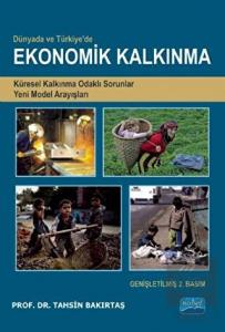 Dünya'da ve Türkiye'de  Ekonomik Kalkınma