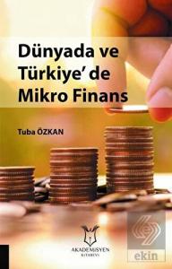 Dünyada ve Türkiye'de Mikro Finans