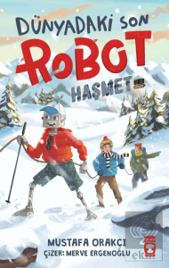 Dünyadaki Son Robot – Haşmet 2.0