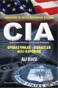 Dünyanın En Büyük İstihbarat Örgütü CIA