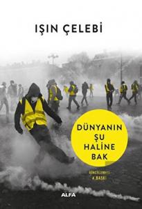 Dünyanın Şu Haline Bak