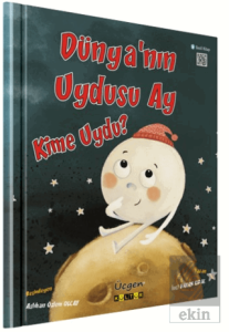 Dünya'nın Uydusu Ay Kime Uydu?