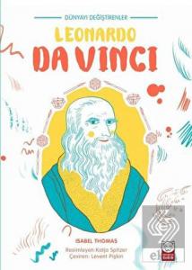 Dünyayı Değiştirenler - Leonardo Da Vinci