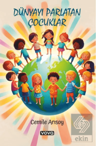 Dünyayı Parlatan Çocuklar