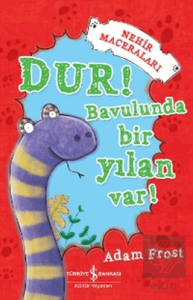 Dur! Bavulunda Bir Yılan Var!