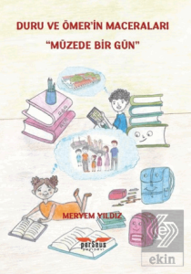 Duru ve Ömer'in Maceraları