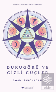 Durugörü ve Gizli Güçler